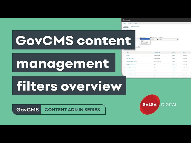 GovCMS content management filters overview